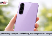 Đánh giá Samsung Galaxy A57: Thiết kế đẹp, hiệu năng mạnh mẽ trong tầm giá Đánh giá Samsung Galaxy A57