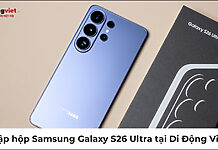 đập hộp Samsung Galaxy S26 Ultra