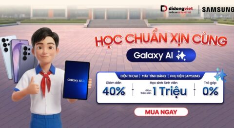 Chương trình “Học Chuẩn Xịn Cùng Galaxy AI” dành riêng cho khách hàng Học sinh – Sinh viên tại Di Động Việt Chương trình "Học Chuẩn Xịn Cùng Galaxy AI" dành riêng cho khách hàng Học sinh - Sinh viên tại Di Động Việt