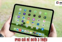 ipad giá rẻ dưới 3 triệu