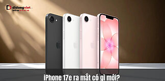 iPhone 17e ra mắt - Giá từ 17.999.000đ, chip A19, Camera 48MP Fusion