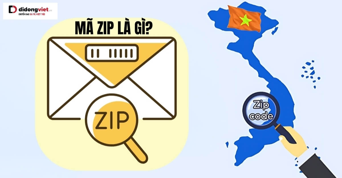 Mã ZIP là gì? Cách tra cứu và sử dụng đúng chuẩn (2026)
