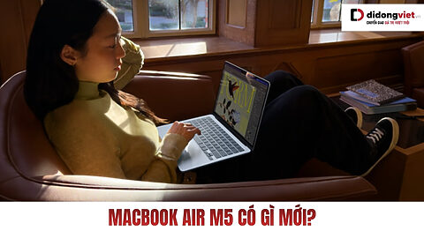 Macbook Air M5 có gì mới
