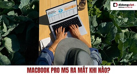 Macbook Pro M5 ra mắt