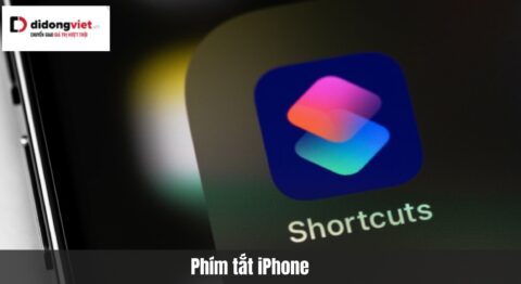 Phím tắt iPhone là gì? 15+ Shortcuts hữu ích cho cuộc sống hàng ngày Danh sách 15+ phím tắt iPhone đơn giản hữu ích