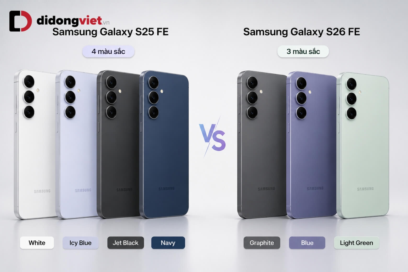 Samsung Galaxy S26 FE có mấy màu? Đâu là màu đẹp và đáng chọn? 10 Samsung Galaxy S26 FE có mấy màu đẹp so với Galaxy S25 FE