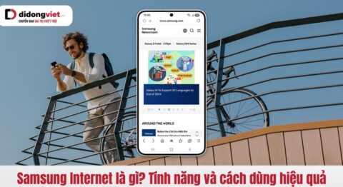 Samsung internet là gì