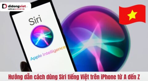 Hướng dẫn cách dùng Siri tiếng Việt trên iPhone từ A đến Z