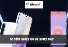 So sánh Galaxy A37 và Galaxy A36? Liệu có đáng để nâng cấp không? So sánh Galaxy A37 và Galaxy A36? Liệu có đáng để nâng cấp không?