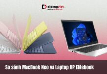 So sánh MacBook Neo và Laptop HP Elitebook – Lựa chọn nào phù hợp cho bạn? So sánh MacBook Neo và Laptop HP Elitebook – Lựa chọn nào phù hợp cho bạn?