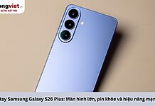 Trên tay Samsung Galaxy S26 Plus