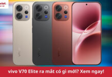vivo V70 Elite ra mắt: Chip Snapdragon đầu 8, pin 6500mAh sạc nhanh 90W vivo V70 Elite ra mắt