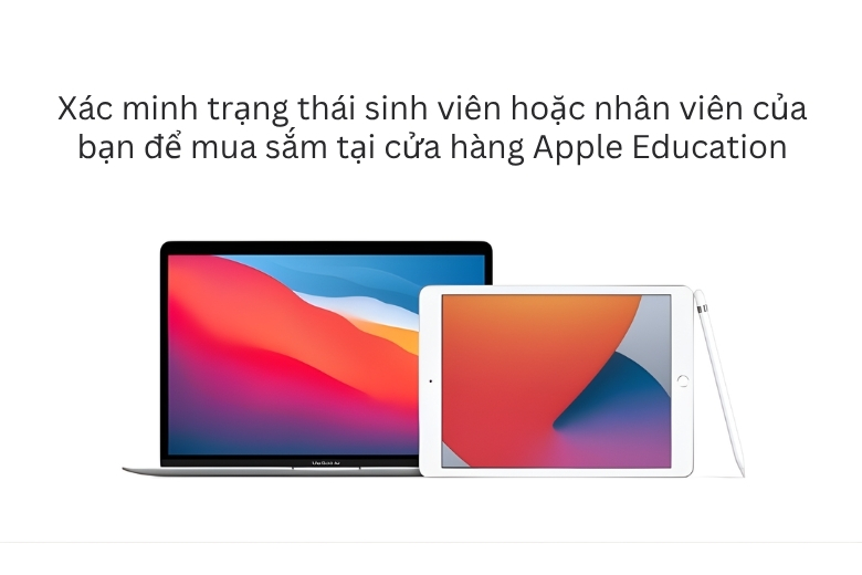 UNiDAYS Apple là gì: Hướng dẫn xác minh và 3 lựa chọn lên đời cho sinh viên 9 Các sản phẩm áp dụng cho Apple Store giáo dục