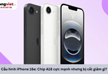 Cấu hình iPhone 16e chi tiết: Chip A18, RAM 8GB và những điểm đánh đổi Cấu hình iPhone 16e