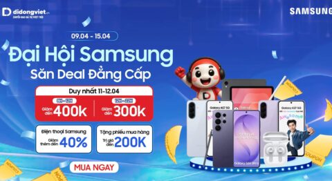 Đại hội Samsung tại Di Động Việt: Săn Deal Đẳng Cấp – Tận hưởng công nghệ đỉnh cao Đại Hội Samsung Di Động Việt