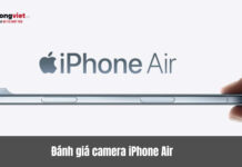 Đánh giá camera iPhone Air: Đỉnh cao nhiếp ảnh thuật toán trong thân máy siêu mỏng. Đánh giá camera iPhone Air: Đỉnh cao nhiếp ảnh thuật toán trong thân máy siêu mỏng.