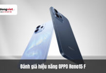 Đánh giá hiệu năng OPPO Reno15 F: Chơi game thực chiến có ngon như lời đồn? Đánh giá hiệu năng OPPO Reno15 F: Chơi game thực chiến có "ngon" như lời đồn?