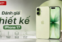 Đánh giá thiết kế iPhone 17 sau 9 tháng: Công thái học và mức độ hao mòn thực tế đánh giá thiết kế iphone 17