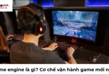 Game engine là gì? Cơ chế vận hành siêu phẩm game 2026 game engine là gì