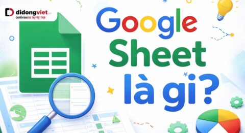 Google Sheets là gì?