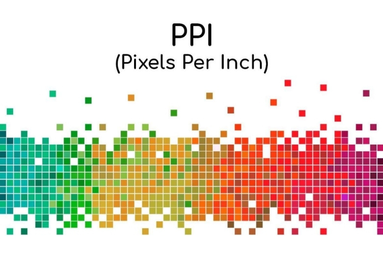 Mật độ điểm ảnh ppi là gì? Bí quyết đọc thông số màn hình điện thoại chuẩn xác 7 Khái niệm cốt lõi về PPI