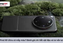 OPPO Find X9 Ultra có mấy màu? Đánh giá chi tiết vật liệu và tư vấn lựa chọn OPPO Find X9 Ultra có mấy màu