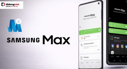 Samsung Max là gì