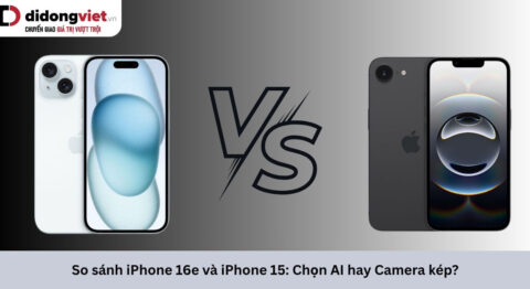 So sánh iPhone 16e và iPhone 15