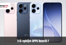 Trải nghiệm OPPO Reno15 F thực tế: Đánh giá chi tiết từ thiết kế, camera đến pin 7000mAh Trải nghiệm OPPO Reno15 F thực tế: Đánh giá chi tiết từ thiết kế, camera đến pin 7000mAh