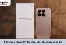 Trải nghiệm Xiaomi 15T Pro sau 6 tháng: Điểm số cao liệu có đi đôi với độ ổn định? Trải nghiệm Xiaomi 15T Pro
