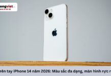 Trên tay iPhone 14 năm 2026: Màu sắc đa dạng, màn hình rực rỡ trên tay iphone 14
