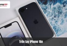 Trên tay iPhone 16e: Chip A18 cực mạnh, siêu nhẹ 167g, giá mềm nhất dòng 16 Series Trên tay iPhone 16e chính hãng VN/A: Nhỏ gọn, Chip A18, Giá cực tốt
