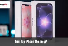 Trên tay iPhone 17e: Đánh giá chi tiết thiết kế, hiệu năng và trải nghiệm thực tế Trên tay iPhone 17e: Đánh giá chi tiết thiết kế, hiệu năng và trải nghiệm thực tế
