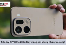 Trên tay OPPO Find X9s: Trải nghiệm cầm nắm thực tế và bài toán lên đời Trên tay OPPO Find X9s