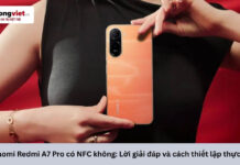 Xiaomi Redmi A7 Pro có NFC không? Lời giải đáp và cách thiết lập thực tế Xiaomi Redmi A7 Pro có NFC không