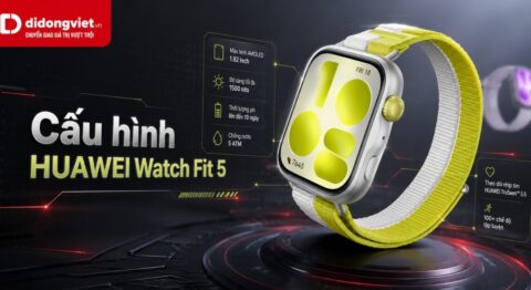 Cấu hình HUAWEI Watch Fit 5