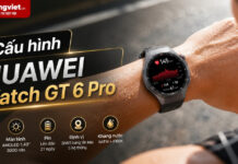 Cấu hình HUAWEI Watch GT 6 Pro: Thông số kỹ thuật Cấu hình HUAWEI Watch GT 6 Pro