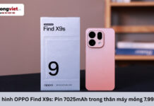 Giải mã cấu hình OPPO Find X9s: Trải nghiệm thực tế về nhiệt độ và thời lượng pin Cấu hình OPPO Find X9s