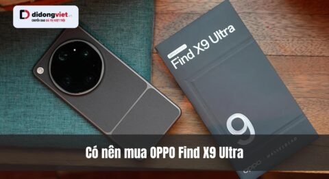 Có nên mua OPPO Find X9 Ultra? Phân tích chi phí & camera