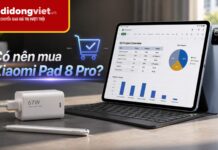 Có nên mua Xiaomi Pad 8 Pro? Đánh giá thực tế hướng dẫn chọn mua Có nên mua Xiaomi Pad 8 Pro? Đánh giá thực tế hướng dẫn chọn mua