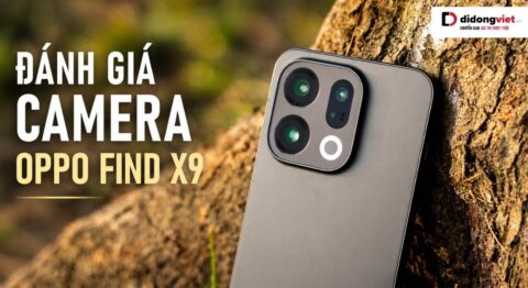Đánh giá camera OPPO Find X9