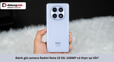 Đánh giá camera Redmi Note 15 5G