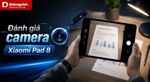 Đánh giá camera Xiaomi Pad 8
