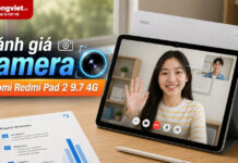 Đánh giá camera Xiaomi Redmi Pad 2 9.7 4G: Trải nghiệm gọi video và chụp tài liệu thực tế Đánh giá camera Xiaomi Redmi Pad 2 9.7 4G