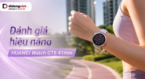 Đánh giá hiệu năng HUAWEI Watch GT6 41mm