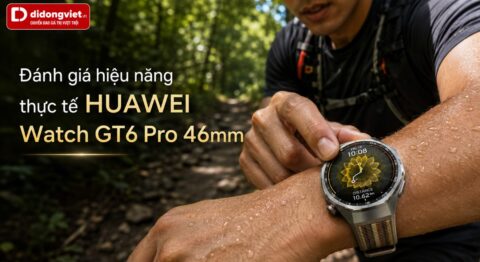 Đánh giá hiệu năng thực tế HUAWEI Watch GT6 Pro 46mm trong tập luyện và rào cản công nghệ