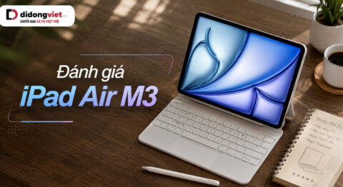 Đánh giá iPad Air M3