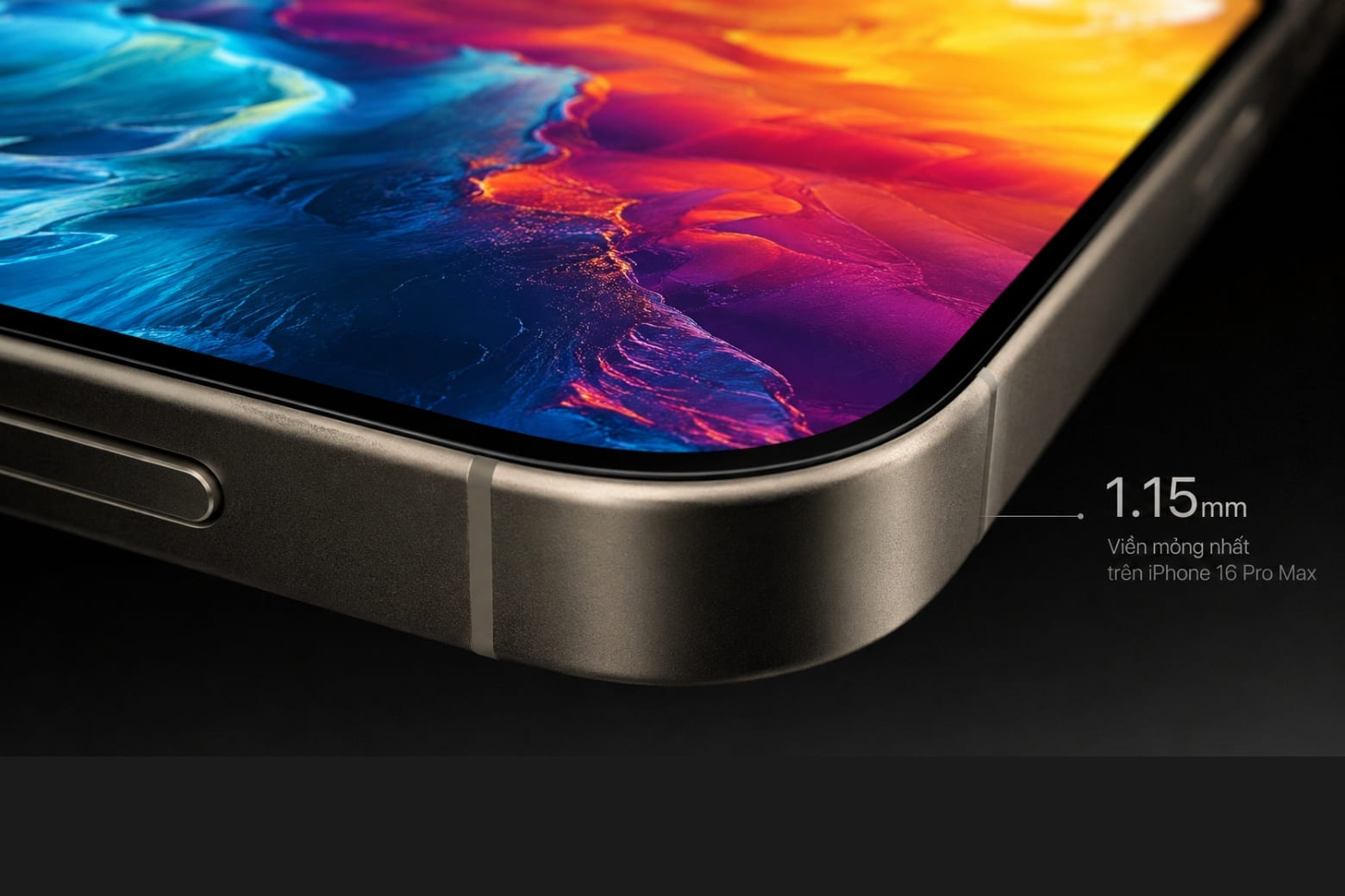 Đánh giá màn hình iPhone 16 Pro Max: Thông số kỹ thuật, trải nghiệm thực tế và rủi ro hao mòn 5 Đánh giá màn hình iPhone 16 Pro Max về kích thước và viền 1.15mm