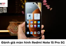Đánh giá màn hình Redmi Note 15 Pro 5G: Hiển thị 1.5K và độ bền thực tế Đánh giá màn hình Redmi Note 15 Pro 5G