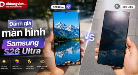 Đánh giá màn hình Samsung S26 Ultra